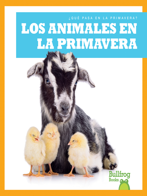 Title details for Los animales en la primavera (Animals in Spring) by Jenny Fretland VanVoorst - Available